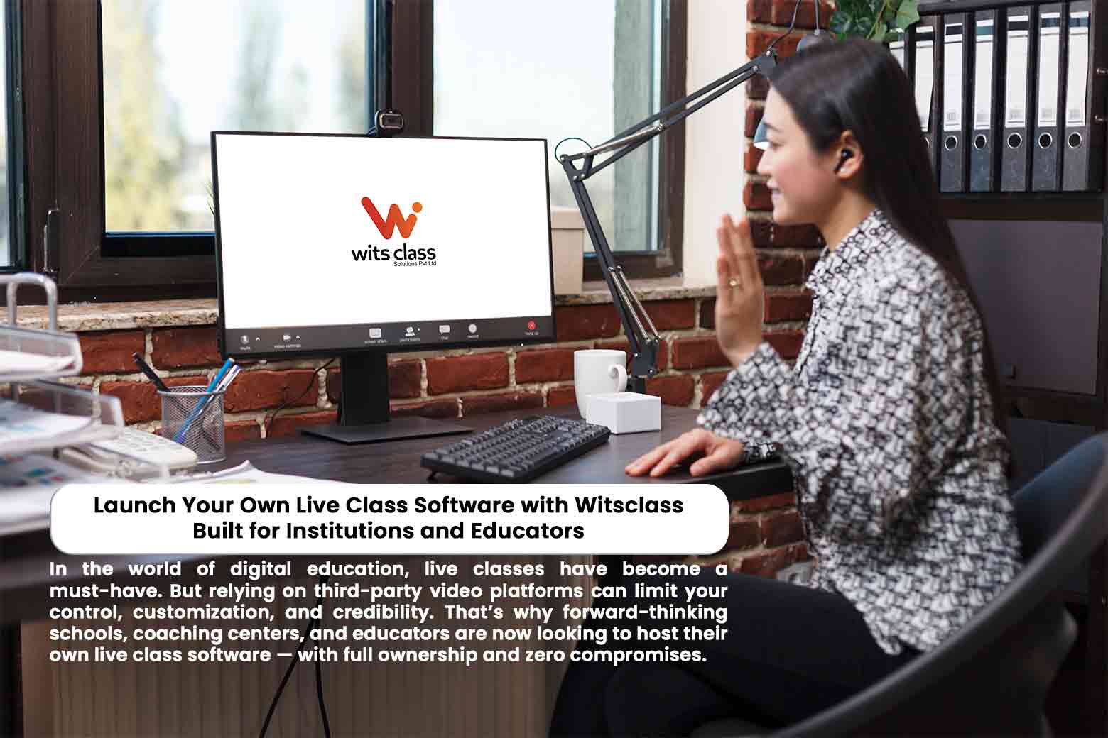 Own live software for education
